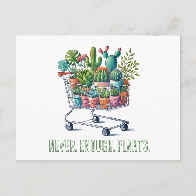 Postal Einkaufswagen mit Pflanzen- "never enough plants" (Anverso)