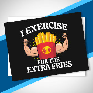 Postal Ejercicio por Papas Fritas Extra - Meme Divertido 