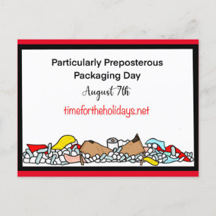 Postal El 7 de agosto es particularmente absurdo