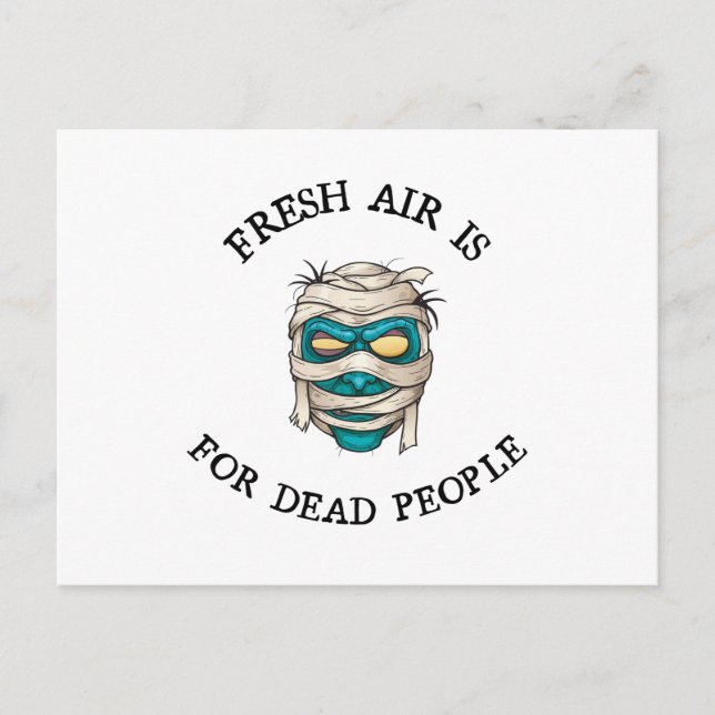 Postal El aire fresco es para los muertos. (Anverso)
