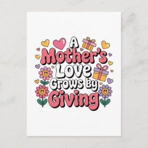 Postal El amor de una madre crece al dar