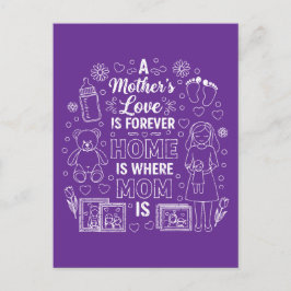 Postal El Amor de una Madre es para Siempre y el Hogar es