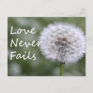Postal El amor nunca falla Dandelion1 Corinthians 13