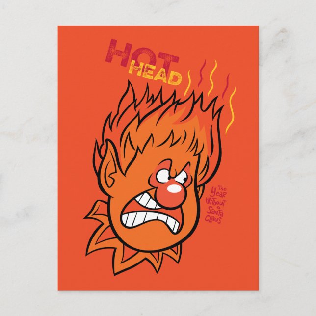 Postal EL AÑO SIN UN SANTA CLAUS™ | Cabeza Caliente (Anverso)
