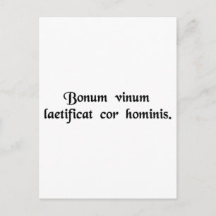 Postal El buen vino alegra el corazón de una persona