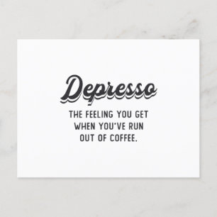 Postal El Café De Salud Mental Depresso La Sensación Que 