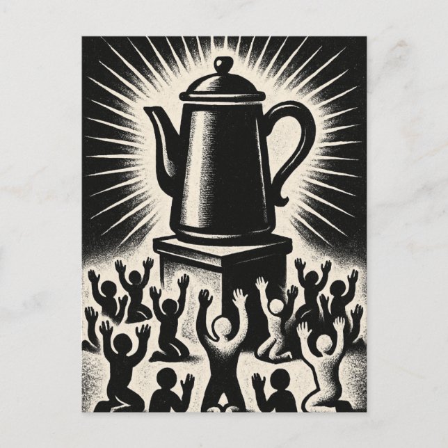 Postal El café es mi religión - Adorar el café (Anverso)