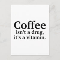 El café no es una droga, es una vitamina