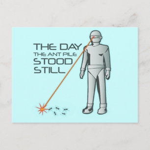 Postal El día en que se mantuvo la capa de hormiga