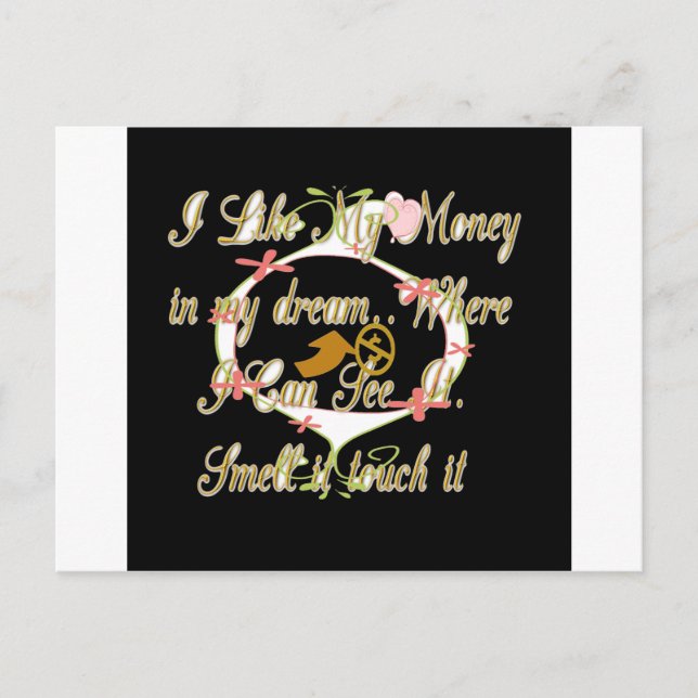 Postal El dinero habla en mis sueños y me encanta.png (Anverso)