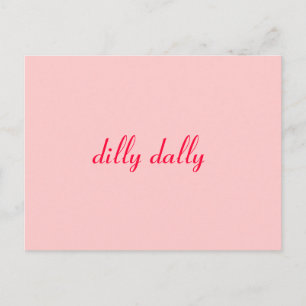 Postal el fenómeno dally