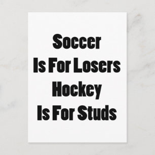 Postal El Fútbol Es Para Los Perdedores Hocker Es Para Lo