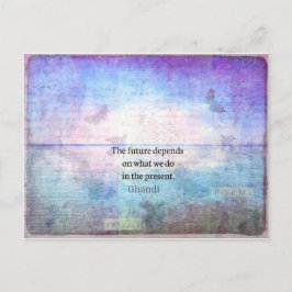 Postal El futuro depende de lo que hagamos en el presente