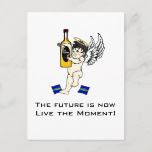 Postal El futuro es ahora, ¡viva el momento!