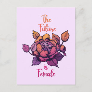 Postal El futuro es la letanía feminista femenina