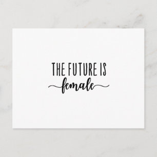Postal el futuro es una cita feminista