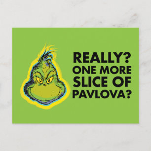 Postal ¿El Grinch? ¿De Verdad? ¿Una Rebanada Más de Pavlo