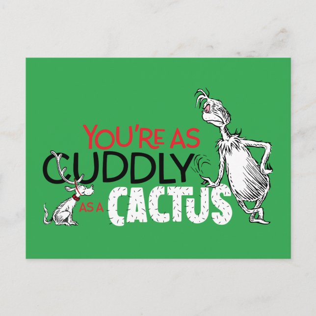 Postal El Grinch | Eres tan cariñoso como un Cactus (Anverso)