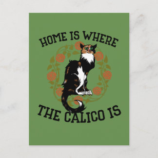 Postal El hogar es donde el Calico es el humor de "gato c