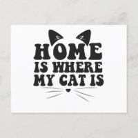 El hogar es donde está mi gato divertido animal ma