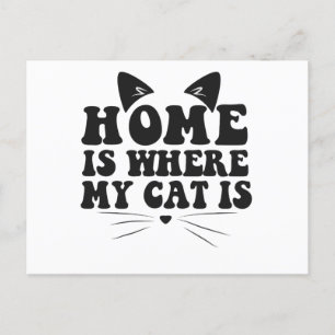 Postal El hogar es donde está mi gato divertido animal ma