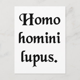 Postal El hombre es un lobo para el hombre.