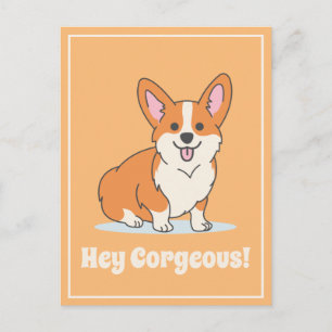 Postal El Ilustracion de Cute Corgi "Hey Corgeous" es gra