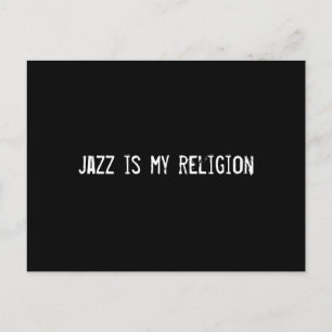 Postal el jazz es mi religión