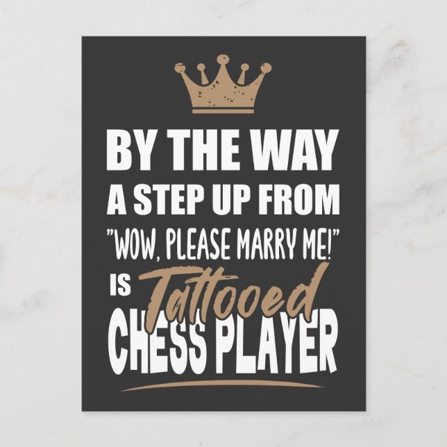 Postal El jugador de ajedrez tatuado es lo más atractivo (Anverso)