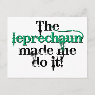 Postal El leprechaun me hizo hacerlo (bc)
