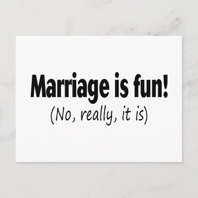 Postal El Matrimonio Es Divertido No Realmente (Anverso)