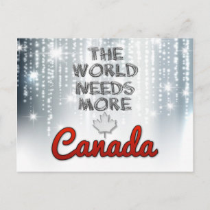 Postal El mundo necesita más Canadá