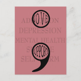 Postal El nuevo significado de Semi Colon: Amor y Apoyo