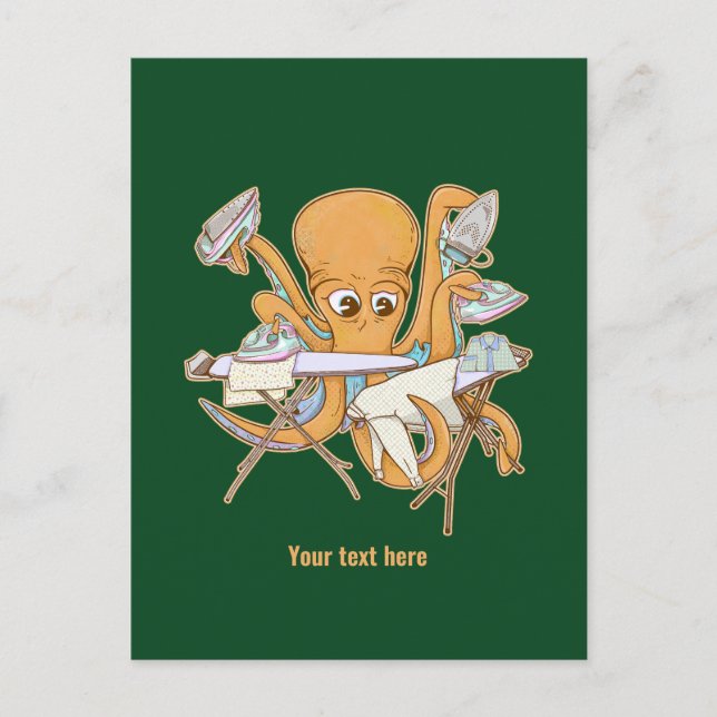 Postal El planchado de pulpo, abrumado por las tareas. (Anverso)