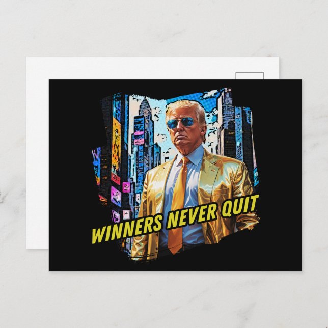 Postal El presidente Trump - Los ganadores nunca abandona (Anverso / Reverso)