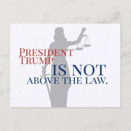 Postal El presidente Trump no está por encima de la ley,