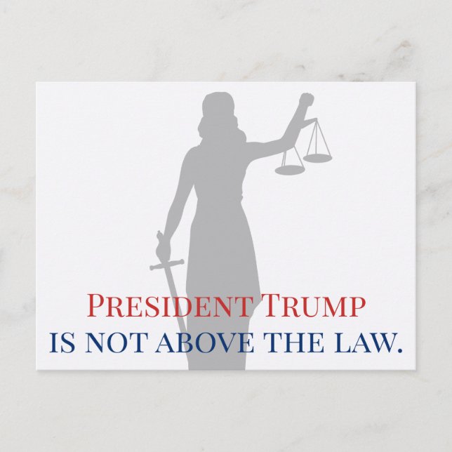 Postal El presidente Trump no está por encima de la ley,  (Anverso)