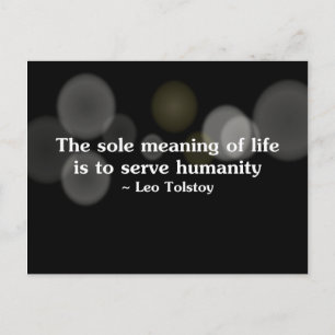 Postal El significado de la vida es servir a la humanidad