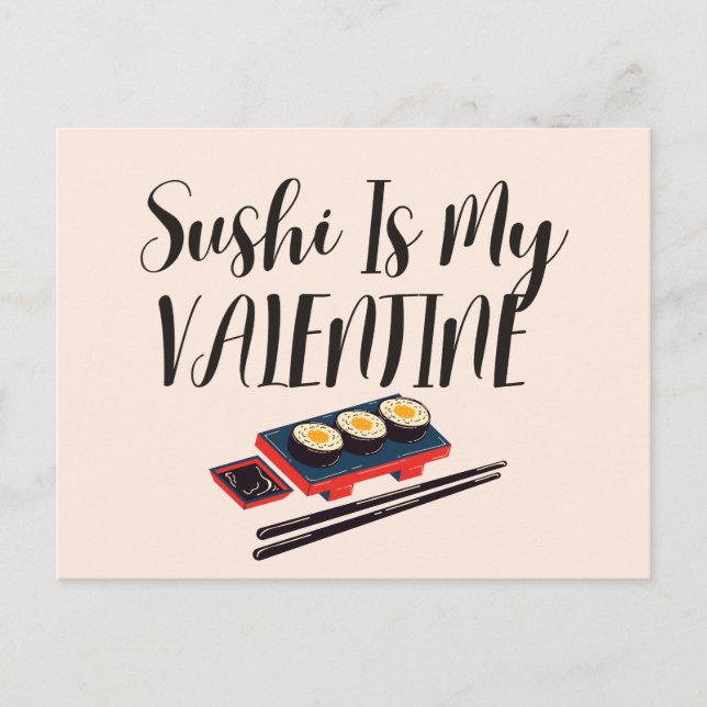 Postal El Sushi Es Mi Valentín (Anverso)