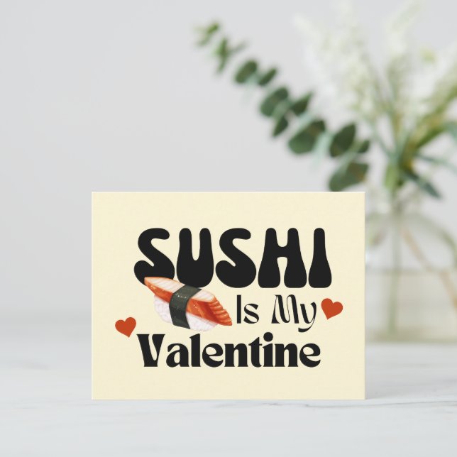 Postal El Sushi Es Mi Valentín (Anverso de pie)