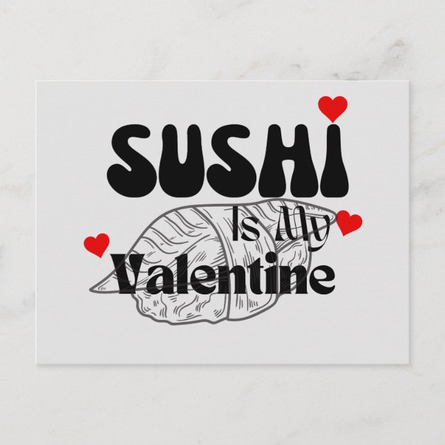 Postal El Sushi Es Mi Valentín (Anverso)