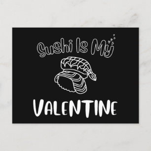 Postal El Sushi Es Mi Valentín
