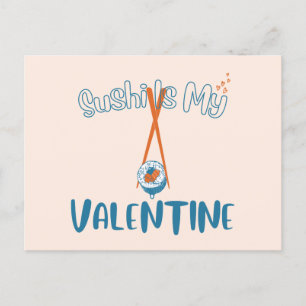 Postal El Sushi Es Mi Valentín