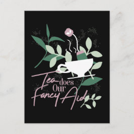 Postal El té hace nuestra ayuda más sofisticada