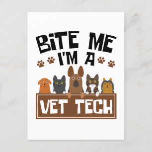 Postal El técnico veterinario Bite Me I'm a Vet Tech