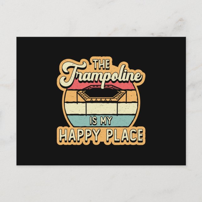 Postal El Trampoline Es Mi Happy Place Jump Trampolining (Anverso)