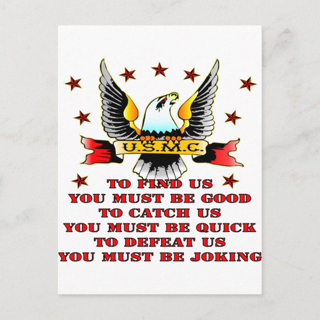 Postal El USMC Nos Encuentra Derrotándonos. Debes Estar B (Anverso)