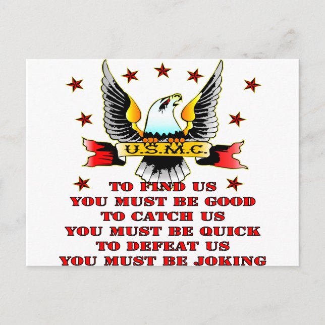 Postal El USMC Nos Encuentra Derrotándonos. Debes Estar B (Anverso)