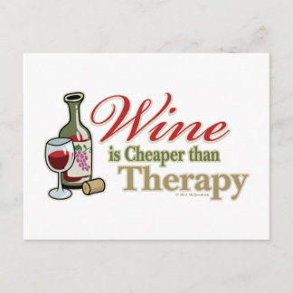 Postal El Vino Es Más Barato Que La Terapia