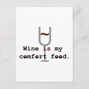 Postal El vino es mi comida de confort